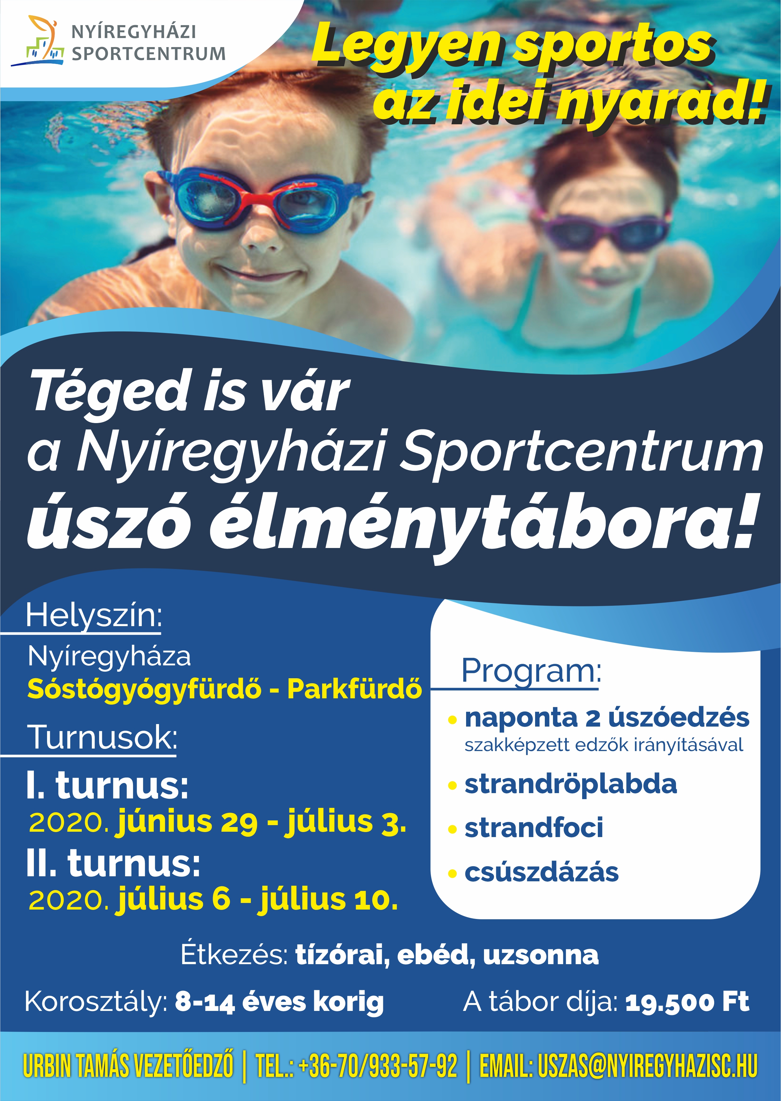 Téged is vár a Nyíregyházi Sportcentrum úszó élménytábora!