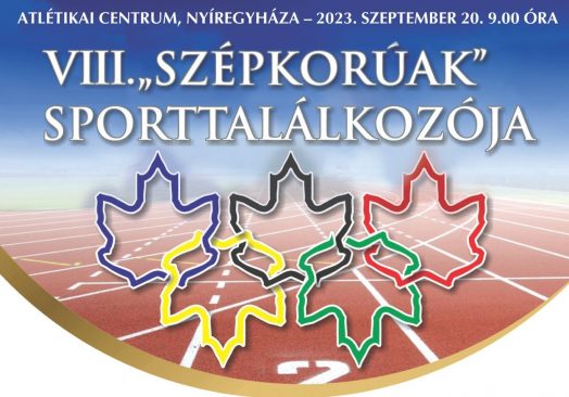 VIII. Szépkorúak Sporttalálkozója –  Helyszín: Atlétikai Centrum